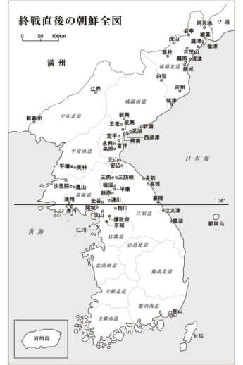 終戦直後の朝鮮全図